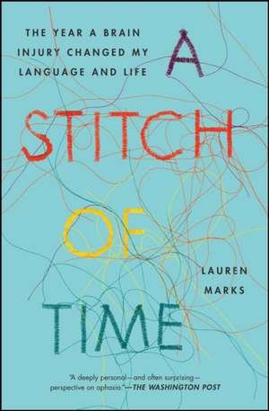 A Stitch of Time de Lauren Marks