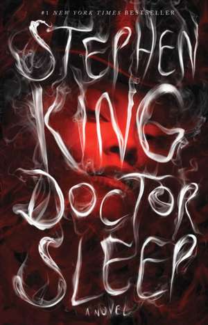 Doctor Sleep de Stephen King