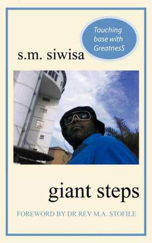 Giant Steps de S. M. Siwisa