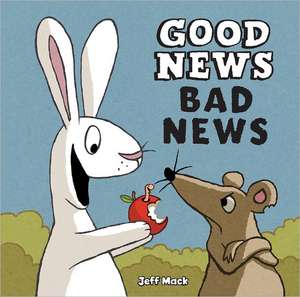 Good News, Bad News de Jeff Mack