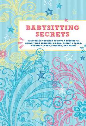 Babysitting Secrets de Tracy Sunrize Johnson