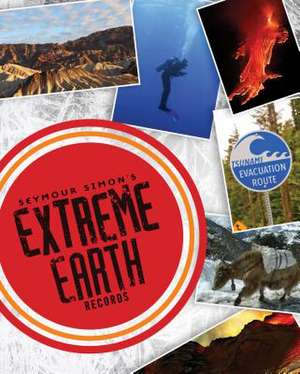 Seymour Simon's Extreme Earth Records de Seymour Simon