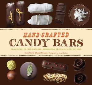 Hand-Crafted Candy Bars de Susie Norris