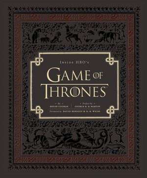 Inside HBO's Game of Thrones: Seasons 1 & 2 de Bryan Cogman