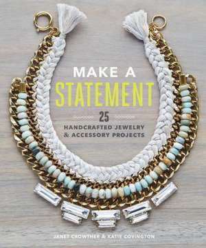 Make a Statement de Katie Covington