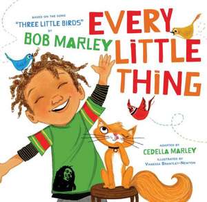 Every Little Thing de Cedella Marley