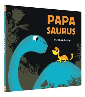 Papasaurus de Stephan Lomp