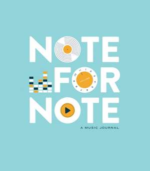 Note for Note: A Music Journal de Chronicle Books