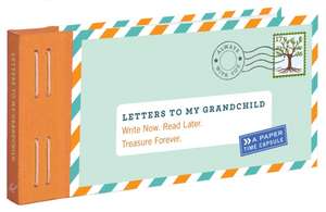 Letters to My Grandchild