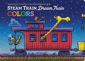 Steam Train, Dream Train Colors de Sherri Duskey Rinker