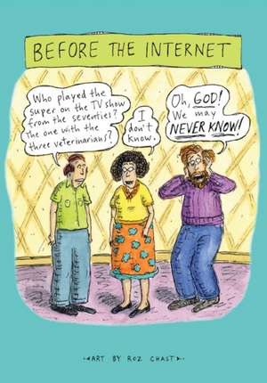 Before the Internet Journal de Roz Chast