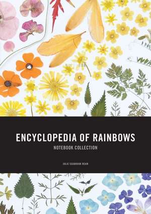 Encyclopedia of Rainbows Notebook Collection de Julie Ream