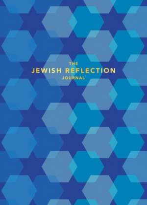 The Jewish Reflection Journal de Chronicle Books