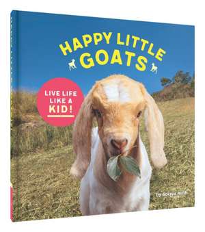 Happy Little Goats de Soraya Hirth