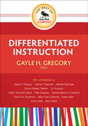 The Best of Corwin: Differentiated Instruction de Gayle H. Gregory