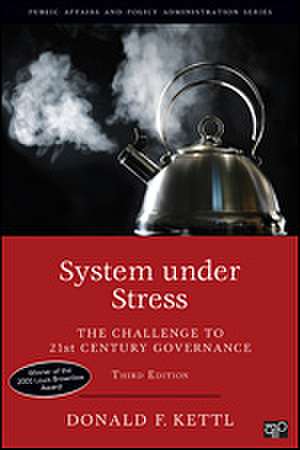 System under Stress: The Challenge to 21st Century Governance de Donald F. Kettl