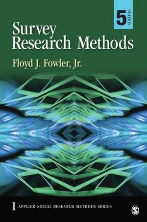 Survey Research Methods de Floyd J. Fowler