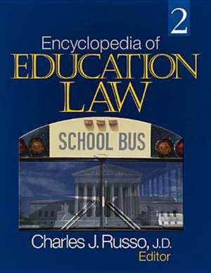 Encyclopedia of Education Law de Charles Russo