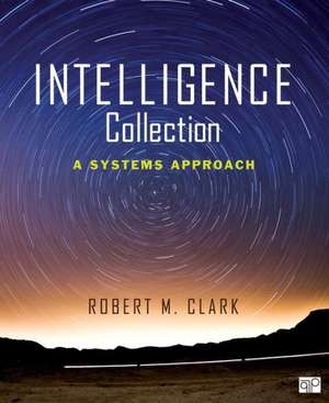 Intelligence Collection de Robert M. Clark