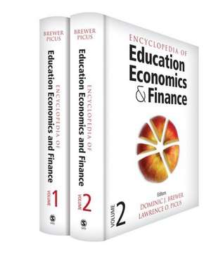 Encyclopedia of Education Economics and Finance de Dominic J. Brewer