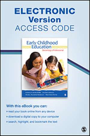 Early Childhood Education Electronic Version: Becoming a Professional de Kimberly A. Gordon Biddle