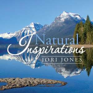 Natural Inspirations de Jori Jones