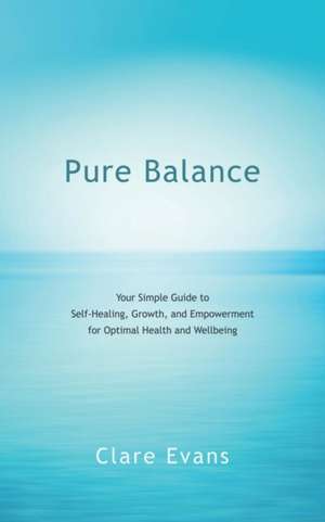 Pure Balance de Clare Evans