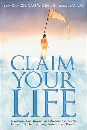 Claim Your Life de Boni Oian Ch Cart C.