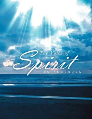 The Voice of Spirit de Jan Sherburn