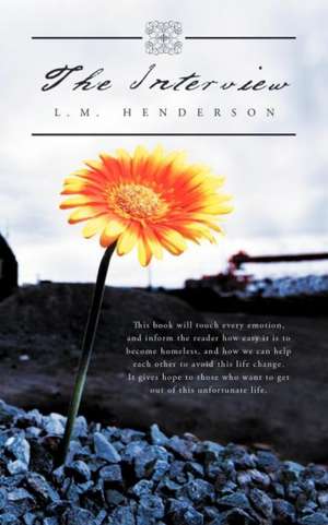 The Interview de L. M. Henderson