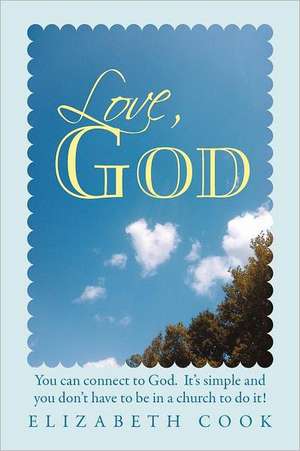 Love, God de Elizabeth Cook