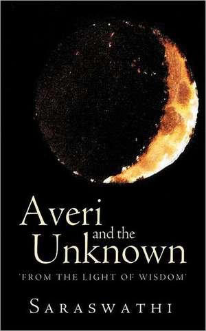 Averi and the Unknown de Saraswathi