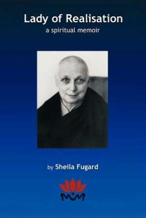 Lady of Realisation de Sheila Fugard