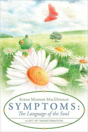 Symptoms de Susan Manion MacDonald