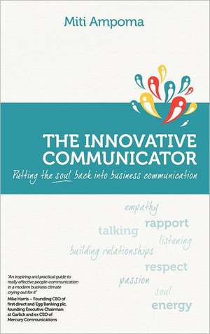 The Innovative Communicator de Miti Ampoma