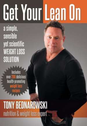 Get Your Lean on de Tony Bednarowski