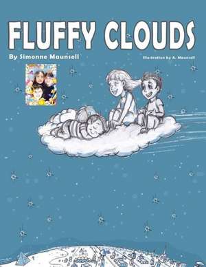 Fluffy Clouds de Simonne Maunsell