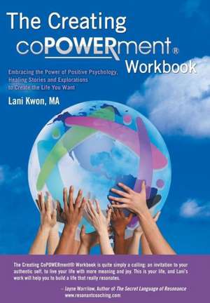 Creating Copowerment (R) Workbook de Lani Kwon Ma