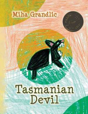 Tasmanian Devil de Miha Grandlic