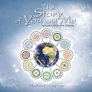 The Story of You and Me de Myriam F. Sampson