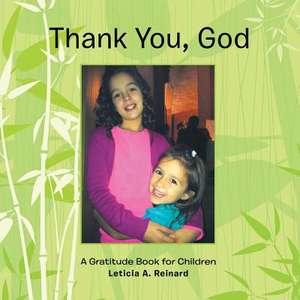 Thank You, God de Leticia a. Reinard