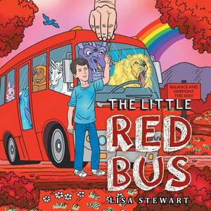 The Little Red Bus de Lisa Stewart