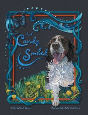 And Candy Smiled de Carole Sarkan