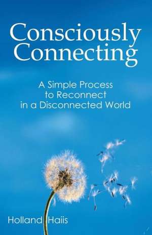 Consciously Connecting de Holland Haiis