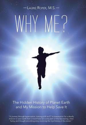 Why Me? de M. S. Laurie Roper