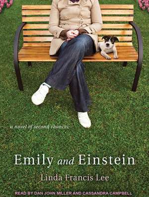 Emily and Einstein: A Novel of Second Chances de Dan Miller