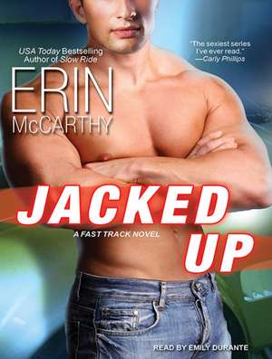 Jacked Up de Emily Durante