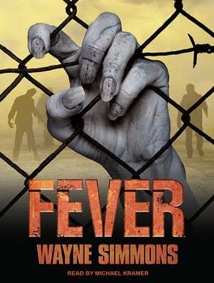 Fever de Wayne Simmons