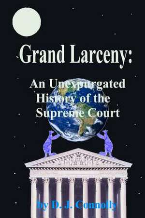 Grand Larceny de D. J. Connolly