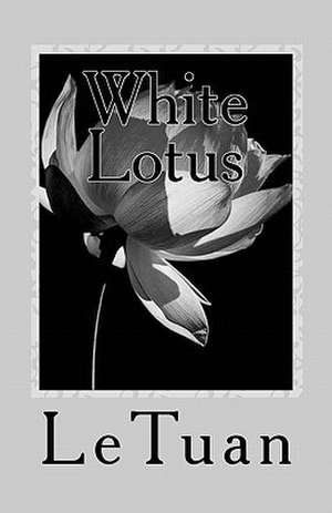 White Lotus de Le Tuan